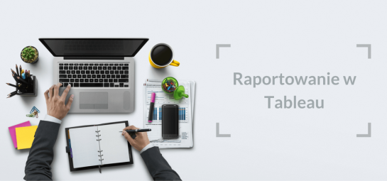 Raportowanie w Tableau